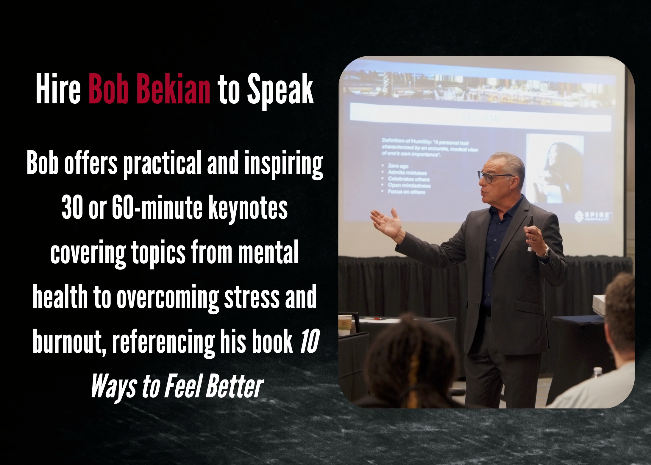 Hire Bob To Speak Showing Bob Bekian Motivational Speaker On Stage